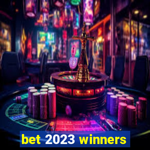 bet 2023 winners